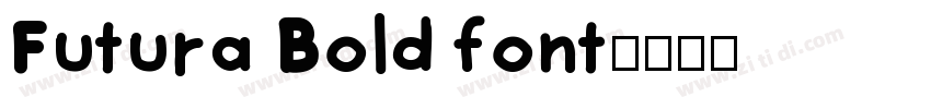 Futura Bold font字体转换